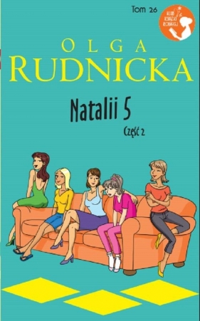 Natalii 5 Część 2 - Olga Rudnicka