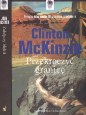 Przekroczyć granicę / Zabójczy błękit