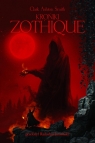 Kroniki Zothique Clark Ashton Smith