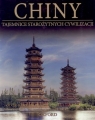 Chiny. Od 220 r. do 1368 r. Część 2. Tajemnice Starożytnych Cywilizacji. Tom praca zbiorowa