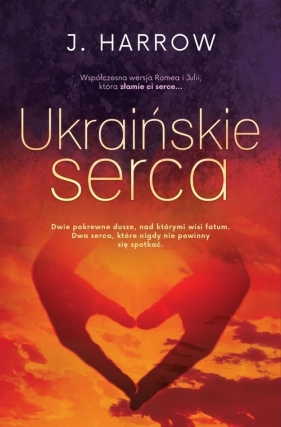 Ukraińskie serca - Harrow J.