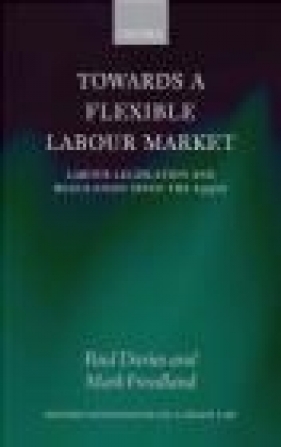 Towards a Flexible Labour Market - Paul Davies, Mark Freedland, P Davies
