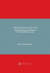 Mediatyzacja polityki