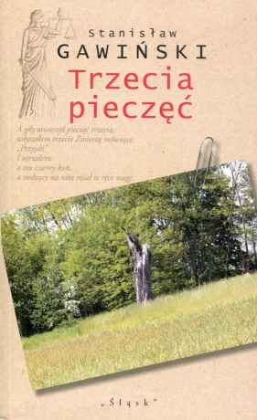 Trzecia pieczęć - Stanisław Gawiński
