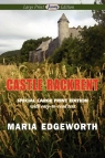 Castle Rackrent (Large Print Edition) Edgeworth Maria