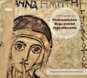 Posłuszeństwo Bogu pośród Jego milczenia (Audiobook) - Józef Augustyn