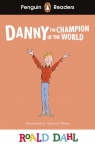 Danny the Champion of the World. Penguin Readers Level 4 wer. angielska Roald Dahl