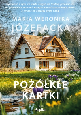 Cienie prawdy. Tom 3. Pożółkłe kartki - Maria Weronika Józefacka