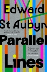 Parallel Lines Edward St Aubyn
