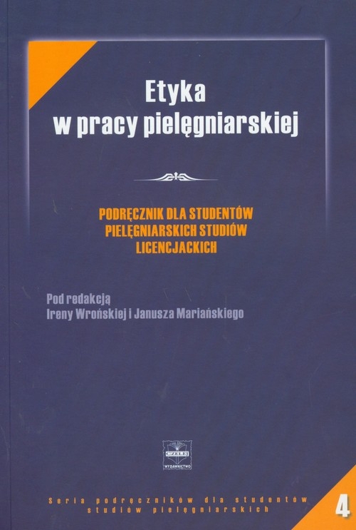 Etyka w pracy pielęgniarskiej