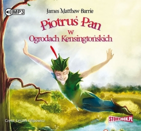 Piotruś Pan w Ogrodach Kensingtońskich (Audiobook) - Barrie James Matthew