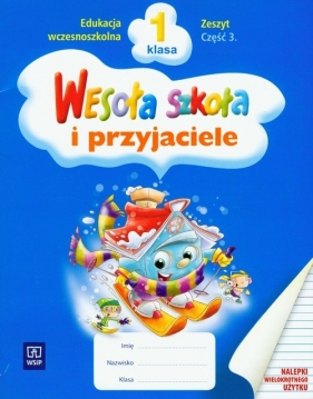 Wesoła szkoła i przyjaciele 1 Zeszyt 3 - Folejewska Ryta