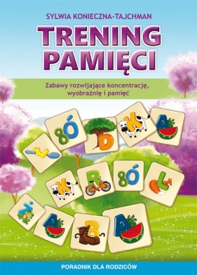 Trening pamięci - Konieczna-Tajchman Sylwia