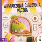Czytam dziecku codziennie. Wymarzona cukiernia Pączka - Katarzyna Pruszkowska-Sokalla