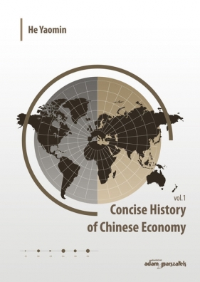 Concise History of Chinese Economy vol. 1 - He Yaomin