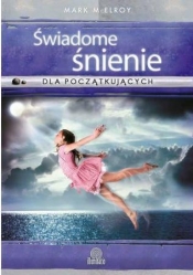 Świadome śnienie dla początkujących
