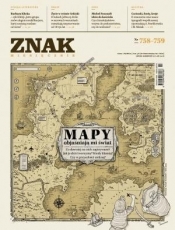 Miesięcznik Znak758-59 Mapy objaśniają mi świat - praca zbiorowa