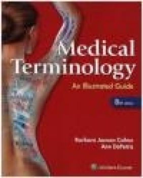 Medical Terminology Ann DePetris, Barbara Cohen