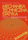 Mechanika techniczna Statyka Testy i sprawdziany  Kozak Bogusław