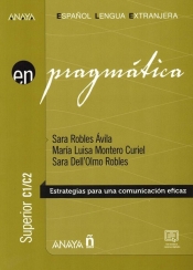 Pragmatica superior C1-C2 - Sara Dell'Olmo Robles, Maria Luisa Montero Curiel