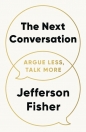 The Next Conversation - Jefferson Fisher