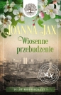 Duchy minionych lat. Tom 1: Wiosenne przebudzenie. Wiosenne przebudzenie - Joanna Jax