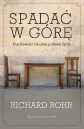 Spadać w górę - Rohr Richard