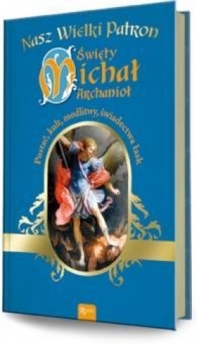 Święty Michał Archanioł - Babiuch Kinga