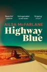 Highway Blue Ailsa McFarlane