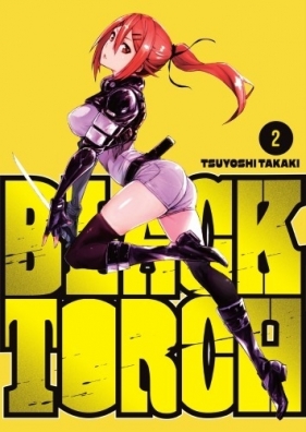 Black Torch. Tom 2 - Tsuyoshi Takaki