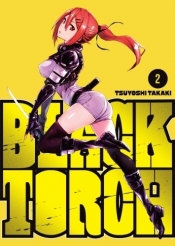 Black Torch. Tom 2 - Tsuyoshi Takaki