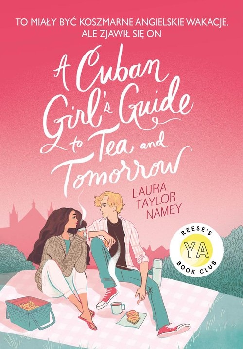 A Cuban Girl's Guide to Tea and Tomorrow