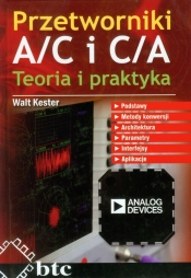 Przetworniki A/C i C/A Teoria i praktyka - Kester Walt