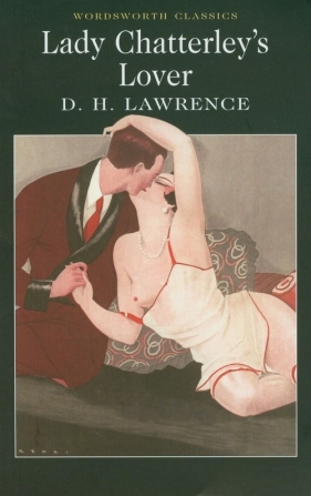 Lady Chatterleys Lover - David Herbert Lawrence
