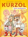 Kurzol. Misja: dojrzewanie
