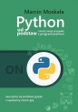 Python od podstaw / Moskała Marcin - Marcin Moskała