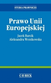 Prawo Unii Europejskiej - Jacek Barcik