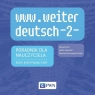 www.weiter deutsch 2 Poradnik dla nauczyciela na CD Kurs kontynuacyjny Kin Danuta, Krasicki Adam, Ostrowska-Polak Monika