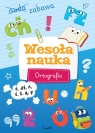 Wesoła nauka. Ortografia Sabina Piłat