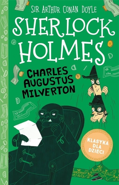 Sherlock Holmes T.15 Charles Augustus Milverton Dariusz Rekosz, Maurice Leblanc