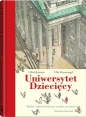 Uniwersytet dziecięcy - Steuernagel Ulla, Janssen Ulrich