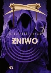 Żniwa śmierci T.3 Żniwo - Neal Shusterman
