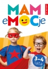 MAM eMOCje. Wiek 3-4 lata Justyna Grican, Katarzyna Śliwińska