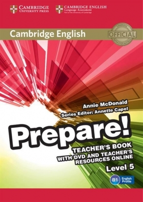 Cambridge English Prepare! 5 Teacher's Book + DVD - McDonald Annie
