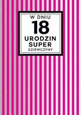 Karnet B6 PP-1657 Urodziny 18 dziewczyna (Chanel)