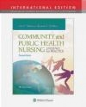 Community and Public Health Nursing Rosanna Demarco, Gail Harkness