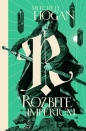 Rozbite imperium Tom 3 - Mitchell Hogan