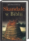 Skandale w Biblii  Prevost Jean-Pierre