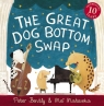 The Great Dog Bottom Swap Peter Bently