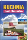 Kuchnia pod chmurką